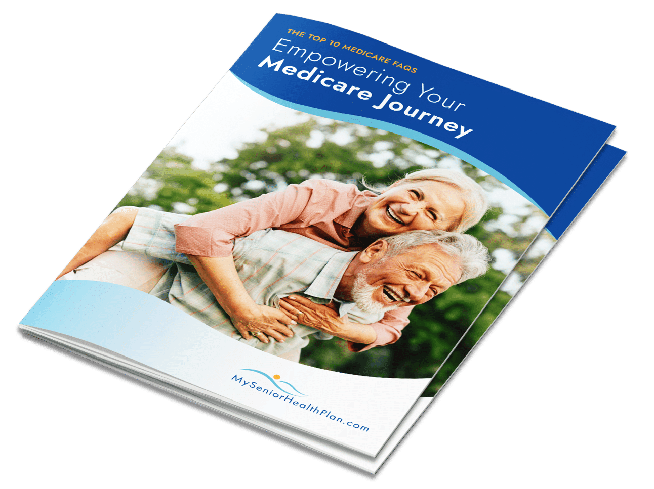 Front cover of the eBook titled "The Top 10 Medicare FAQs: Empowering Your Medicare Journey" featuring a happy senior couple enjoying the outdoors, symbolizing confidence and well-being in navigating Medicare.