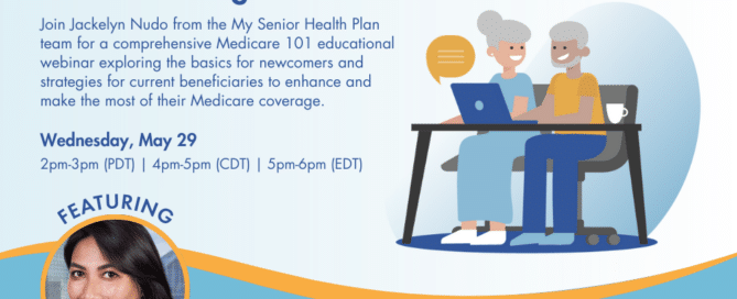 My Senior Health Plan is hosting a Medicare 101 webinar for anyone interested in learning more about the program and how to navigate its complexities.