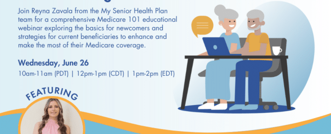 My Senior Health Plan is hosting a Medicare 101 webinar for anyone interested in learning more about the program and how to navigate its complexities.